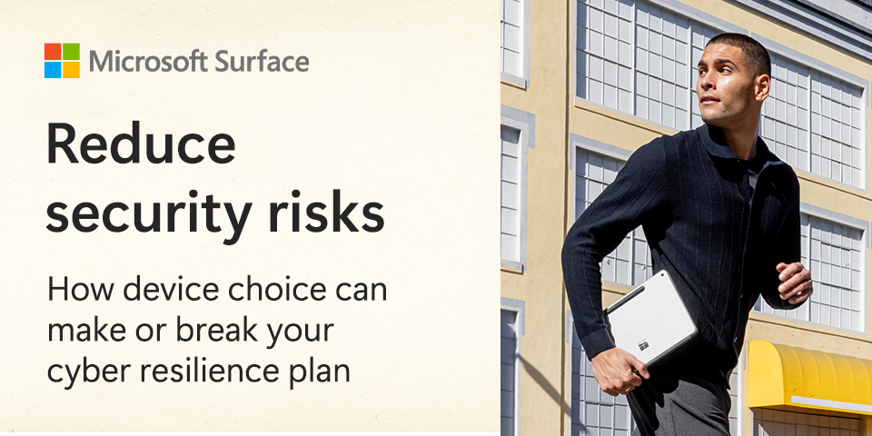 Microsoft Surface - Reduce security risks